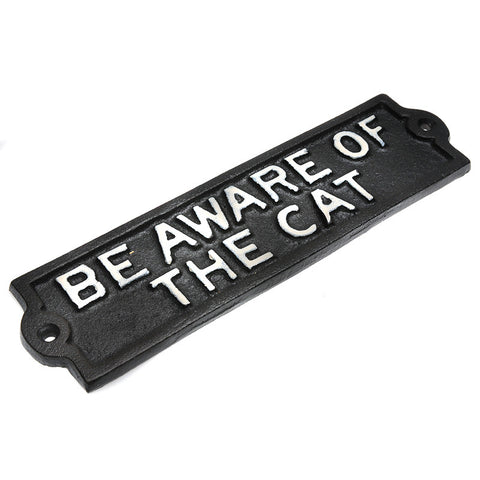 "Be aware of cat" sign